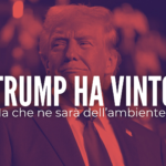 Trump, Vittoria e ambiente